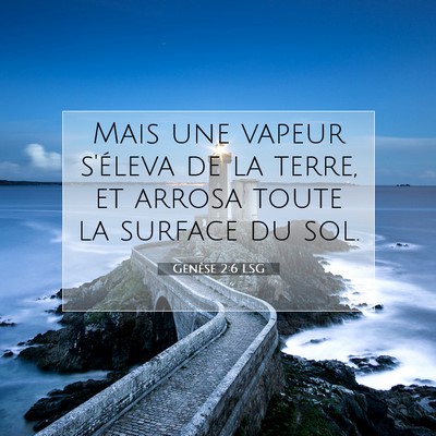 Genèse 2:6 Verset biblique expliqué