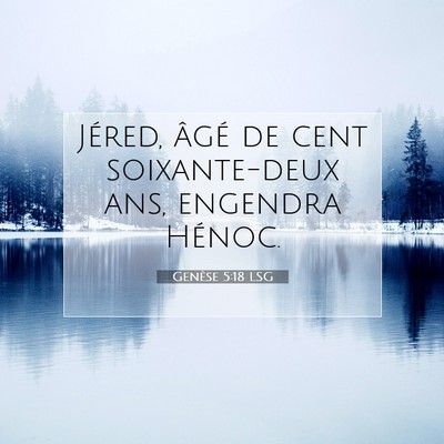 Genèse 5:18 LSG Image du verset biblique