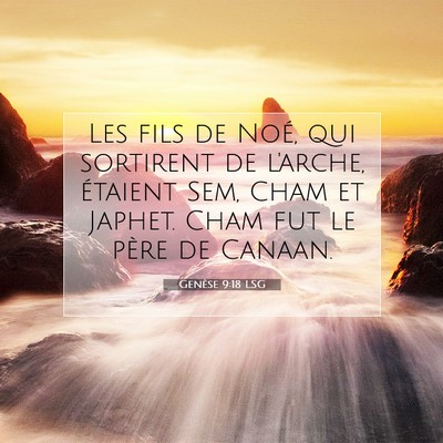 Genèse 9:18 Verset biblique expliqué