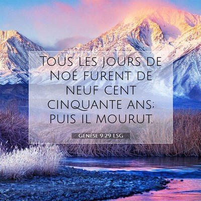 Genèse 9:29 Verset biblique expliqué