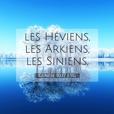 Genèse 10:17 LSG Image du verset biblique