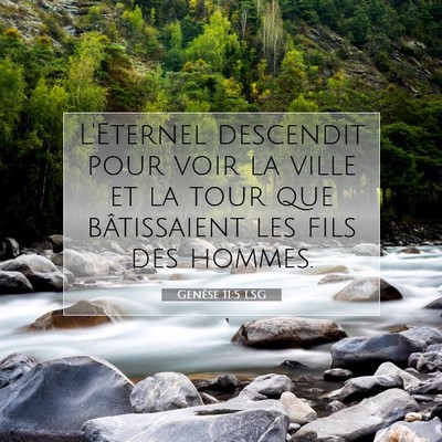 Genèse 11:5 LSG Image du verset biblique