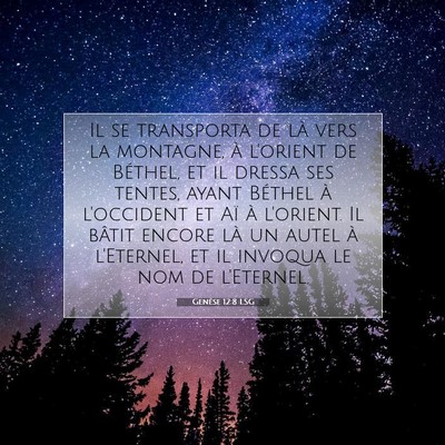 Genèse 12:8 LSG Image du verset biblique