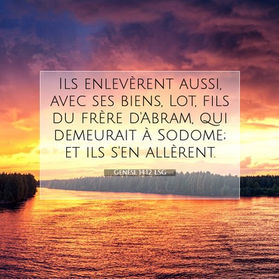 Genèse 14:12 Verset biblique expliqué