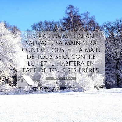 Genèse 16:12 LSG Image du verset biblique