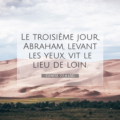 Genèse 22:4 Verset biblique expliqué