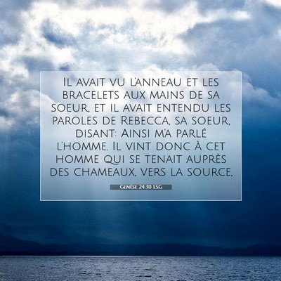 Genèse 24:30 Verset biblique expliqué