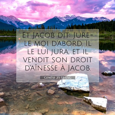 Genèse 25:33 LSG Image du verset biblique