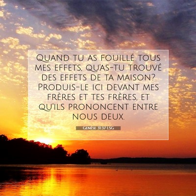 Genèse 31:37 Verset biblique expliqué