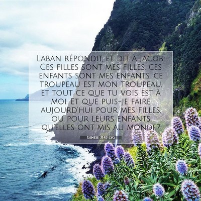 Genèse 31:43 Verset biblique expliqué