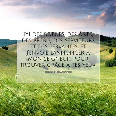 Genèse 32:5 LSG Image du verset biblique