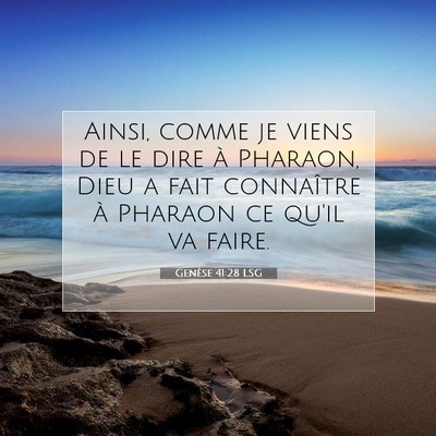 Genèse 41:28 Verset biblique expliqué