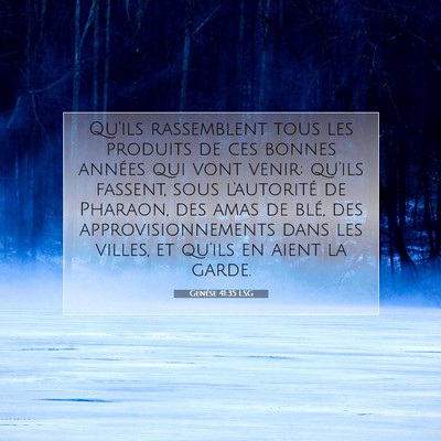 Genèse 41:35 Verset biblique expliqué