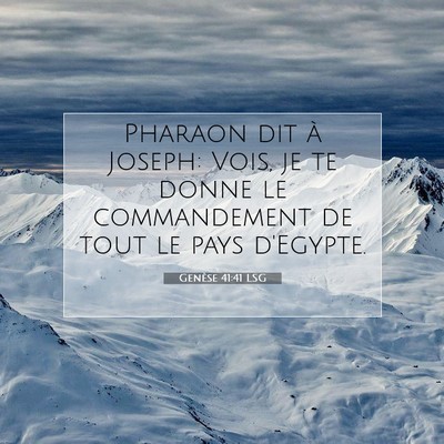 Genèse 41:41 LSG Image du verset biblique