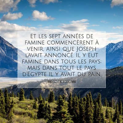 Genèse 41:54 Verset biblique expliqué