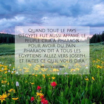 Genèse 41:55 Verset biblique expliqué