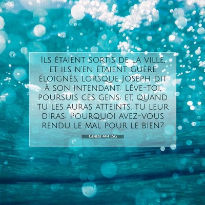 Genèse 44:4 Verset biblique expliqué