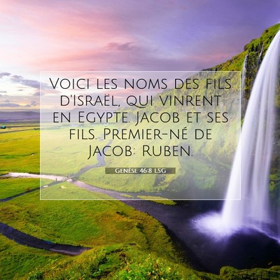 Genèse 46:8 LSG Image du verset biblique