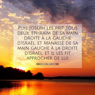 Genèse 48:13 Verset biblique expliqué