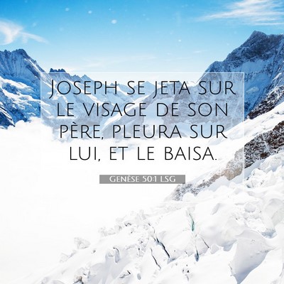 Genèse 50:1 Verset biblique expliqué