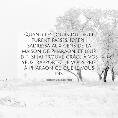 Genèse 50:4 Verset biblique expliqué