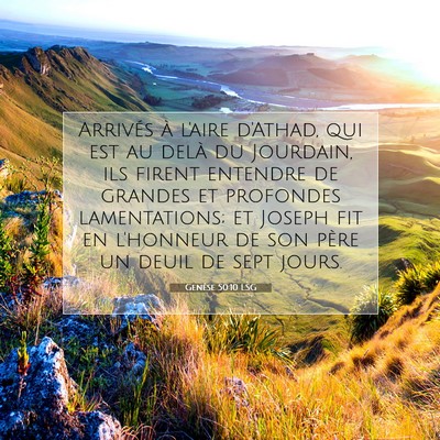 Genèse 50:10 LSG Image du verset biblique