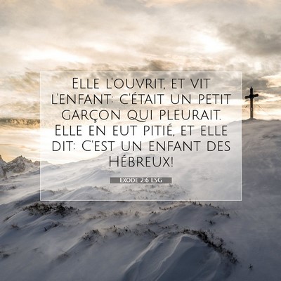 Exode 2:6 Verset biblique expliqué