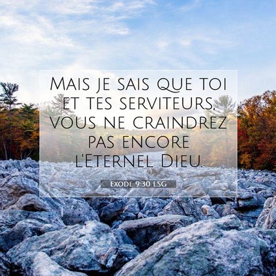 Exode 9:30 Verset biblique expliqué