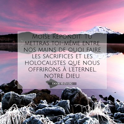 Exode 10:25 Verset biblique expliqué