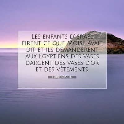 Exode 12:35 Verset biblique expliqué