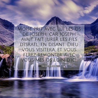 Exode 13:19 Verset biblique expliqué