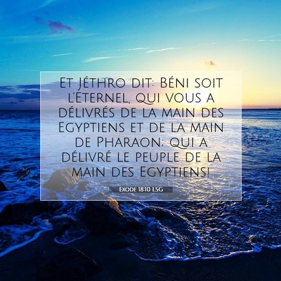 Exode 18:10 LSG Image du verset biblique