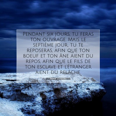 Exode 23:12 LSG Image du verset biblique