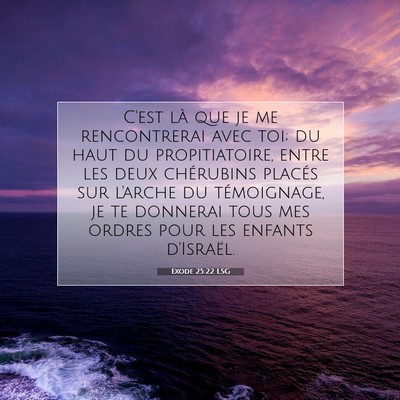 Exode 25:22 LSG Image du verset biblique