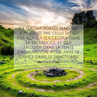 Exode 29:30 LSG Image du verset biblique