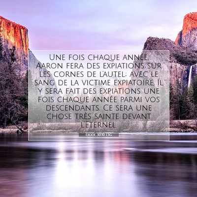 Exode 30:10 LSG Image du verset biblique