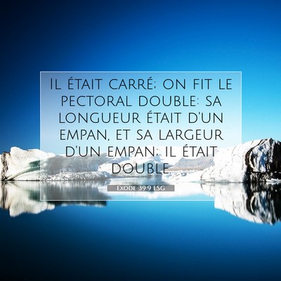 Exode 39:9 Verset biblique expliqué