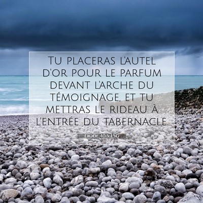 Exode 40:5 Verset biblique expliqué