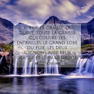 Lévitique 8:25 LSG Image du verset biblique