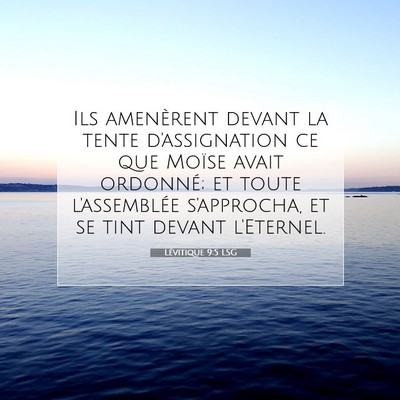 Lévitique 9:5 Verset biblique expliqué