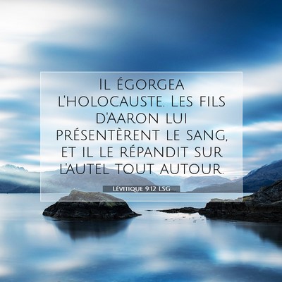 Lévitique 9:12 LSG Image du verset biblique