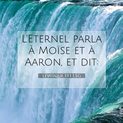 Lévitique 13:1 LSG Image du verset biblique