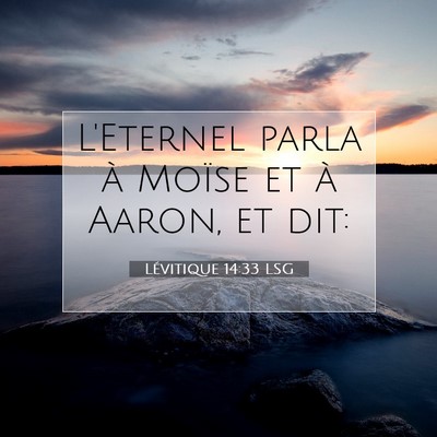 Lévitique 14:33 Verset biblique expliqué