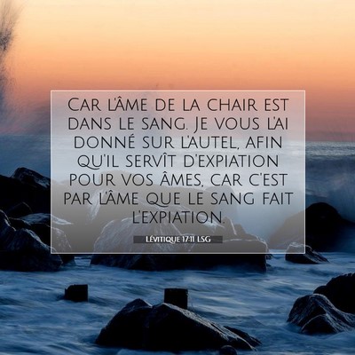 Lévitique 17:11 LSG Image du verset biblique