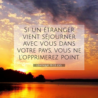 Lévitique 19:33 Verset biblique expliqué