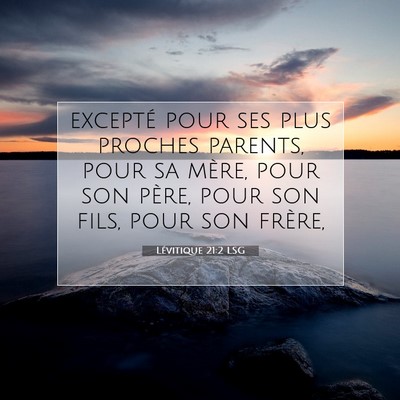 Lévitique 21:2 Verset biblique expliqué