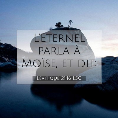 Lévitique 21:16 Verset biblique expliqué