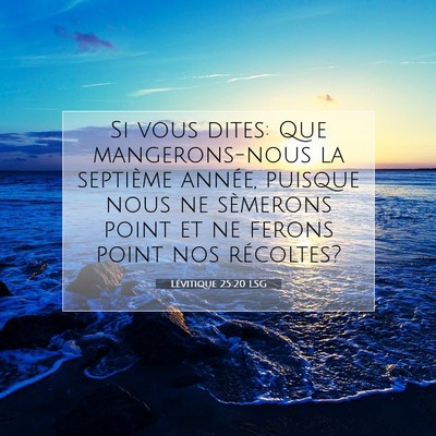 Lévitique 25:20 Verset biblique expliqué