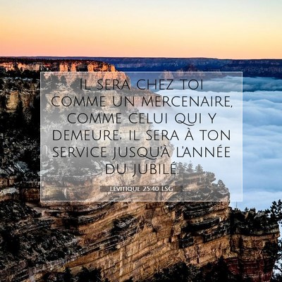 Lévitique 25:40 LSG Image du verset biblique