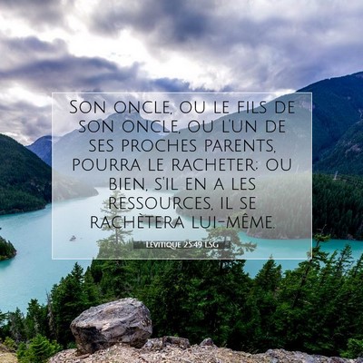 Lévitique 25:49 LSG Image du verset biblique